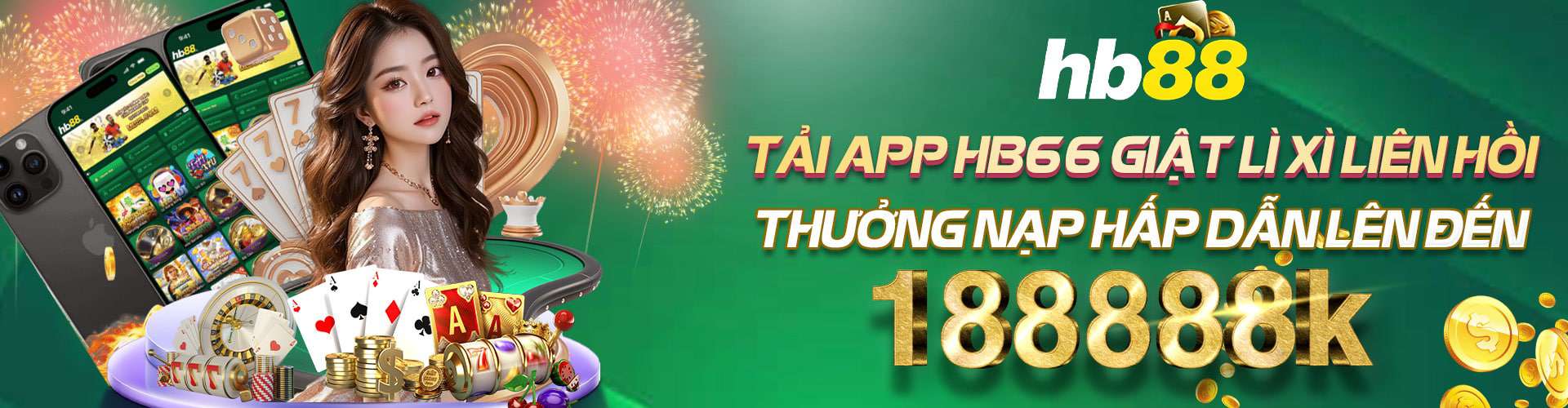 Tải app hb66 giật lì xì liên hồi Thưởng nạp hấp dẫn lên dến 188888k